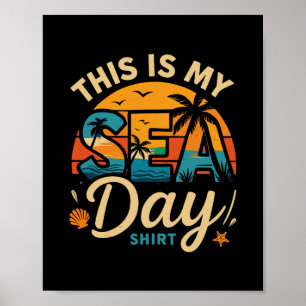 Das ist mein Sea Day Shirt Lustiges Kreuzfahrt-Fam Poster