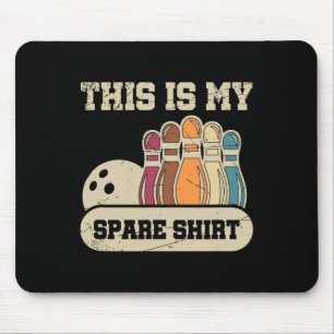 Das ist mein Shirt Bowling Alley Gutter Buttone B Mousepad