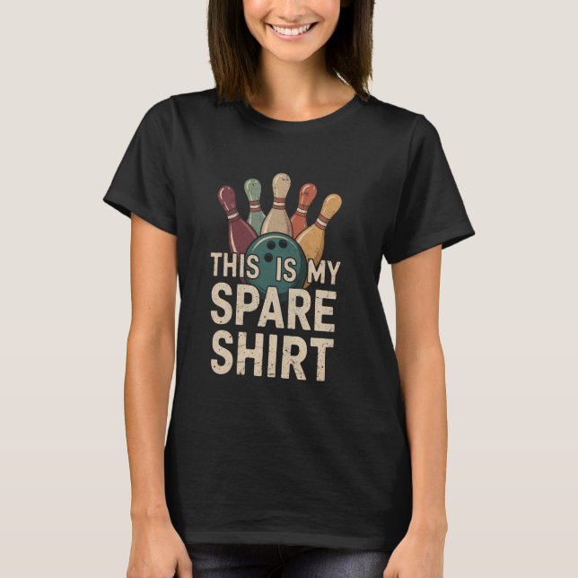 Das ist mein Shirt Funny Bowling Pun Spaß des Des (Vorderseite)
