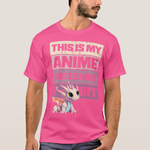 Das ist mein Shirt zum Zeichnen von Anime