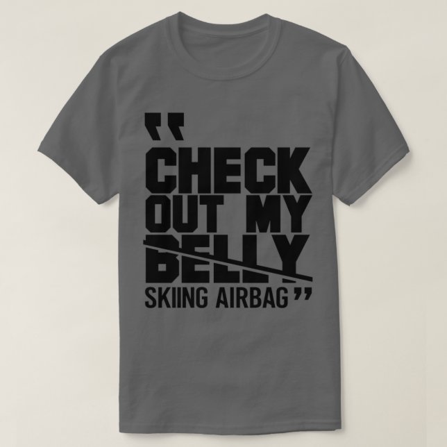 Das ist mein Skiairbag 4 T-Shirt (Design vorne)