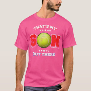 Das ist mein Sohn da draußen Stolz Eltern Tennis T-Shirt