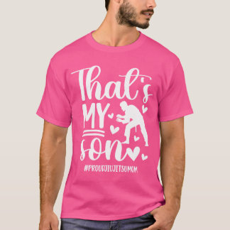 Das ist mein Sohn Jiu-Jitsu Mama Jiu-Jitsu Kämpfer T-Shirt