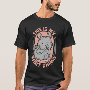 Das ist mein Spirit Animal Kurz Schwanz Chinchilla T-Shirt