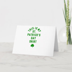 DAS IST MEIN ST. PATRICK'S DAY SHIRT G KARTE