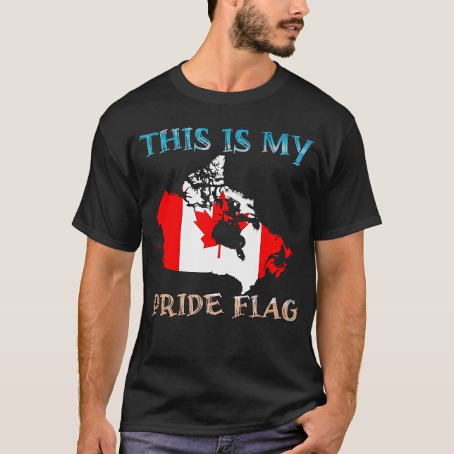 Das ist mein Stolz Flag Canada, kaufen Flaggen kan T-Shirt (Vorderseite)