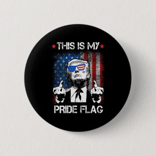 Das ist mein Stolz Flag US-Amerikaner am 4. Juli Button