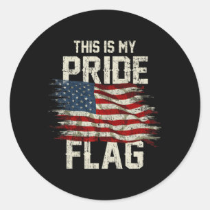 Das ist mein Stolz Flag USA American 4. Juli Pat Runder Aufkleber