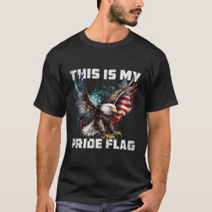 Das ist mein Stolz Flag USA American 4. Juli Pat T-Shirt