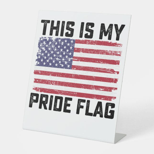 Das ist mein Stolz Flag USA Sockelschild (Vorderseite)