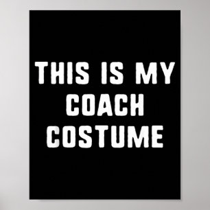 Das ist mein Trainer-Kostüm Halloween Lustig Einfa Poster