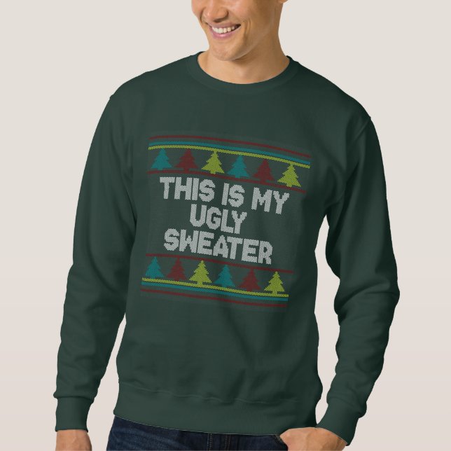 Das ist mein Ugly Sweater - Crew Neck Sweatshirt (Vorderseite)