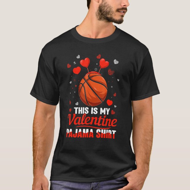 Das ist mein Valentiner Pajama Basketball T-Shirt (Vorderseite)