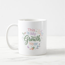 Das ist mein Wachstumsjahr Pastell Inspirierende T Kaffeetasse