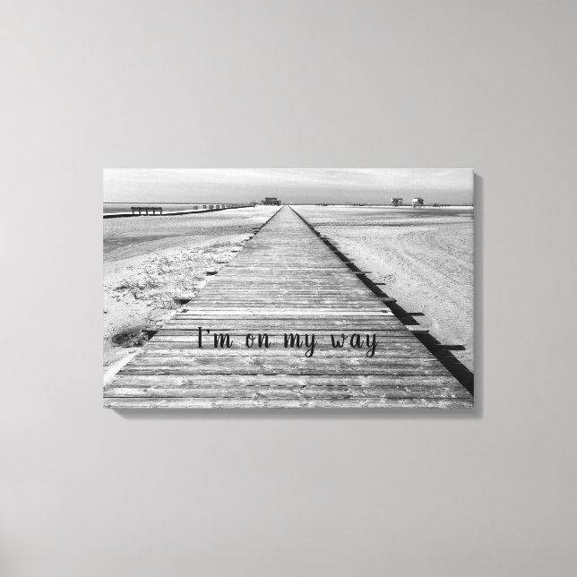 Das ist mein Weg zum Beach Black and White Foto Leinwanddruck (Vorderseite)