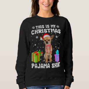 Das ist mein Weihnachts-Chihuahua-Hund Pajama-Welp Sweatshirt