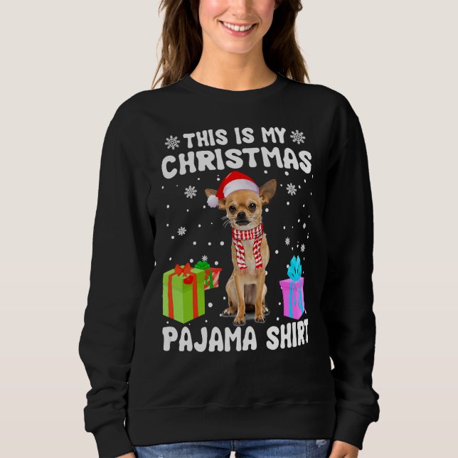 Das ist mein Weihnachts-Chihuahua-Hund Pajama-Welp Sweatshirt (Vorderseite)
