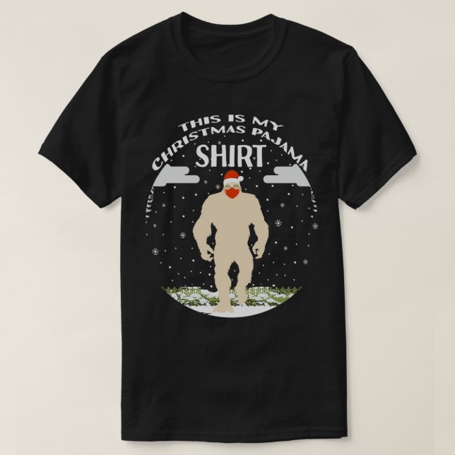 Das ist mein Weihnachts Pajama Bigfoot Sasquatch S T-Shirt (Design vorne)