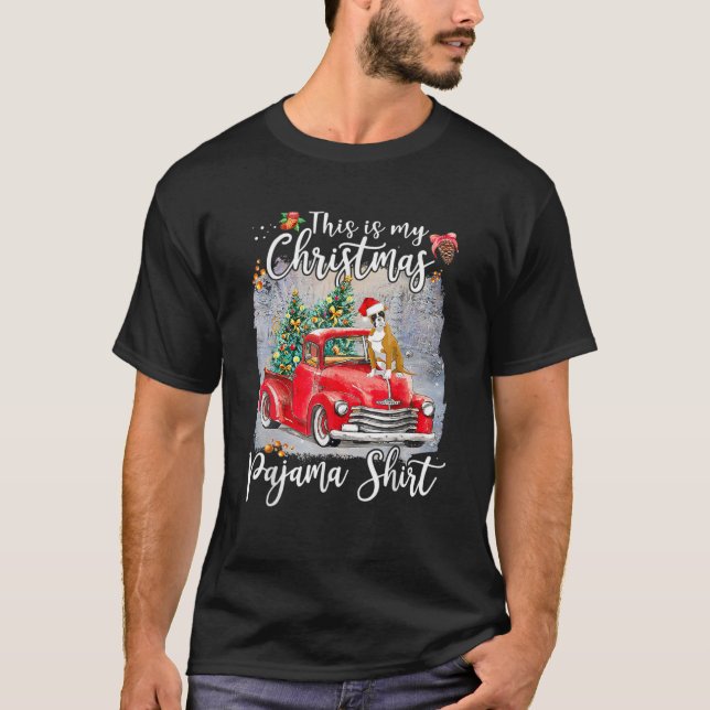 Das ist mein Weihnachts Pajama Boxer Hund Truck Xm T-Shirt (Vorderseite)