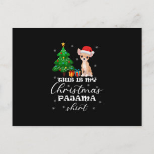 Das ist mein Weihnachts-Pajama-Chihuahua-Kostüm Sa Feiertagspostkarte