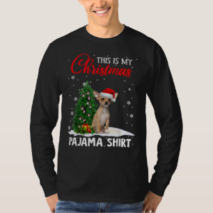 Das ist mein Weihnachts Pajama Chihuahua Xmas Hund T-Shirt
