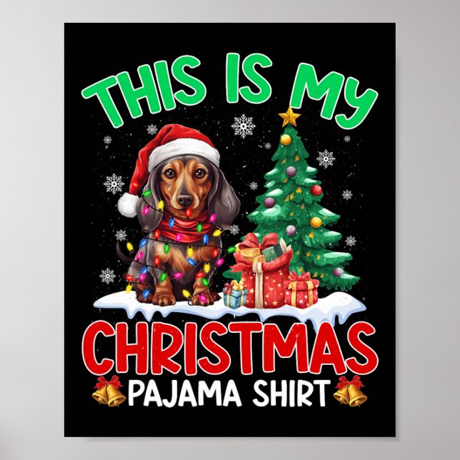 Das ist mein Weihnachts-Pajama-Dackel-Hund liebt X Poster (Vorne)