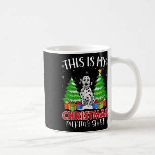Das ist mein Weihnachts-Pajama-Dalmatiner Dog Xmas Kaffeetasse