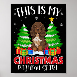 Das ist mein Weihnachts Pajama Field Spanier Hund Poster