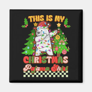 Das ist mein Weihnachts-Pajama-Funny-Lar-Bär-Dabbi Magnet
