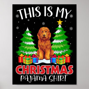 Das ist mein Weihnachts Pajama Goldendoodle Dog Xm Poster