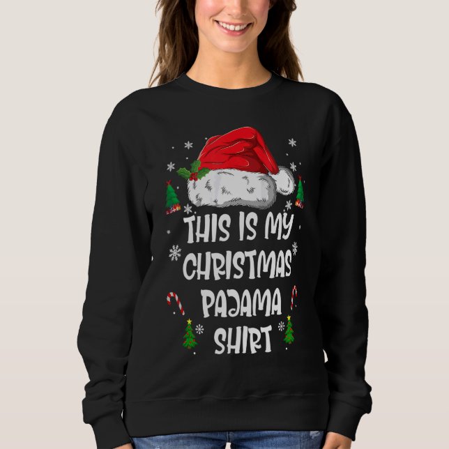 Das ist mein Weihnachts-Pajama-Karierter Hut Sweatshirt (Vorderseite)