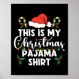 Das ist mein Weihnachts-Pajama-Licht-Weihnachtsmat Poster