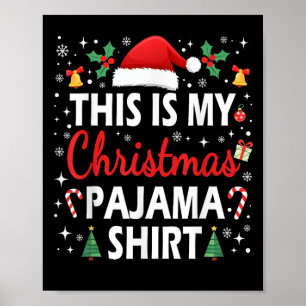 Das ist mein Weihnachts-Pajama Männer Frauen Kinde Poster