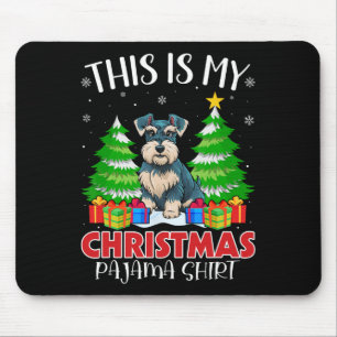 Das ist mein Weihnachts-Pajama Miniaturschnauzer-D Mousepad