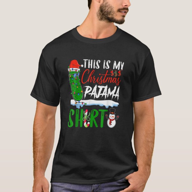 Das ist mein Weihnachts Pajama Pickle Lover Funny  T-Shirt (Vorderseite)