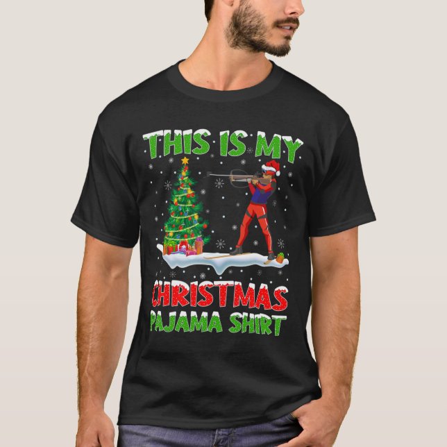 Das ist mein Weihnachts-Pajama-Shirt Biathlon Chri T-Shirt (Vorderseite)