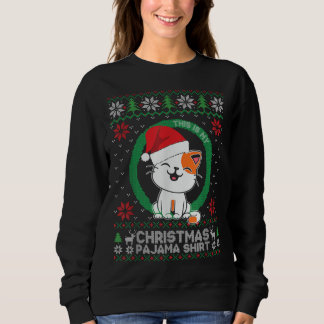 Das ist mein Weihnachts-Pajama-Shirt Funny Cat Lov Sweatshirt