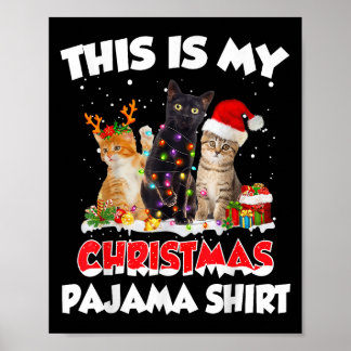 Das ist mein Weihnachts-Pajama-Shirt Funny Santa C Poster