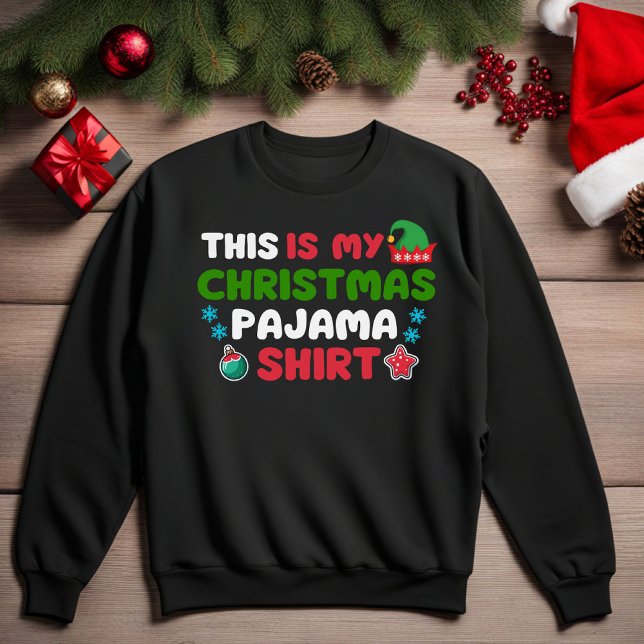 Das ist mein Weihnachts-Pajama-Shirt Funny Sweatsh Sweatshirt (This Is My Christmas Pajama Shirt Funny Sweatshirt)