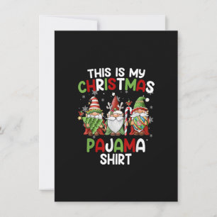 Das ist mein Weihnachts-Pajama-Shirt Gnome Gnome X Einladung