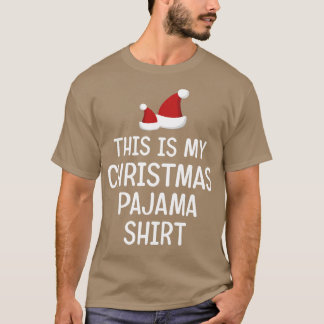 Das ist mein Weihnachts-Pajama-Shirt T-Shirt