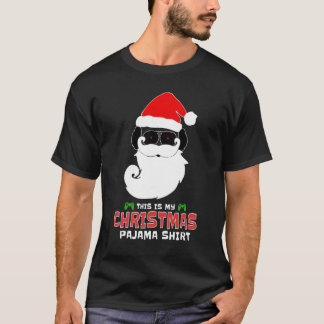 Das ist mein Weihnachts-Pajama-Shirt T-Shirt