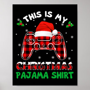 Das ist mein Weihnachts-Pajama-Shirt-Videospiel Poster