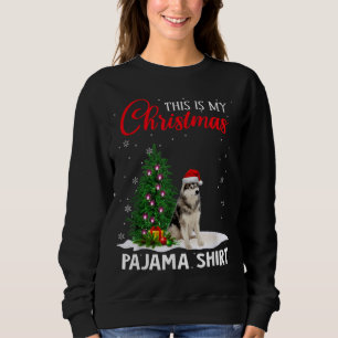 Das ist mein Weihnachts-Pajama-sibirischer Husky-W Sweatshirt