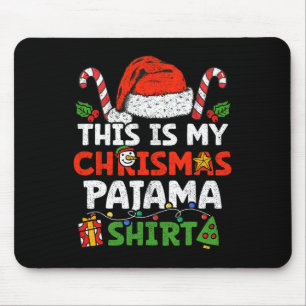 Das ist mein Weihnachts-Pajama-Spaß-Weihnachten-Fa Mousepad