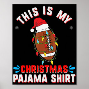 Das ist mein Weihnachts-Pajama-Spaß-Xmas-Fußballfa Poster