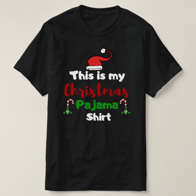 Das ist mein Weihnachts-Pajama-T - Shirt, Weihnach T-Shirt (Design vorne)