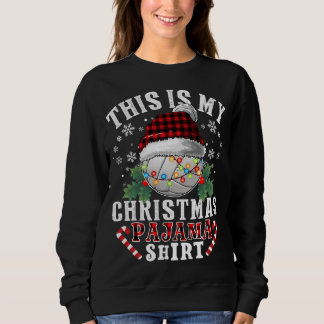 Das ist mein Weihnachts-Pajama-Volleyball Santa Sweatshirt