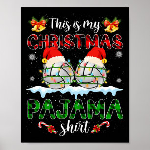 Das ist mein Weihnachts-Pajama-Weihnachtsball-Weih Poster