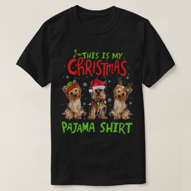 Das ist mein Weihnachts Pajama Yorkie Dog Funny Xm T-Shirt (Design vorne)